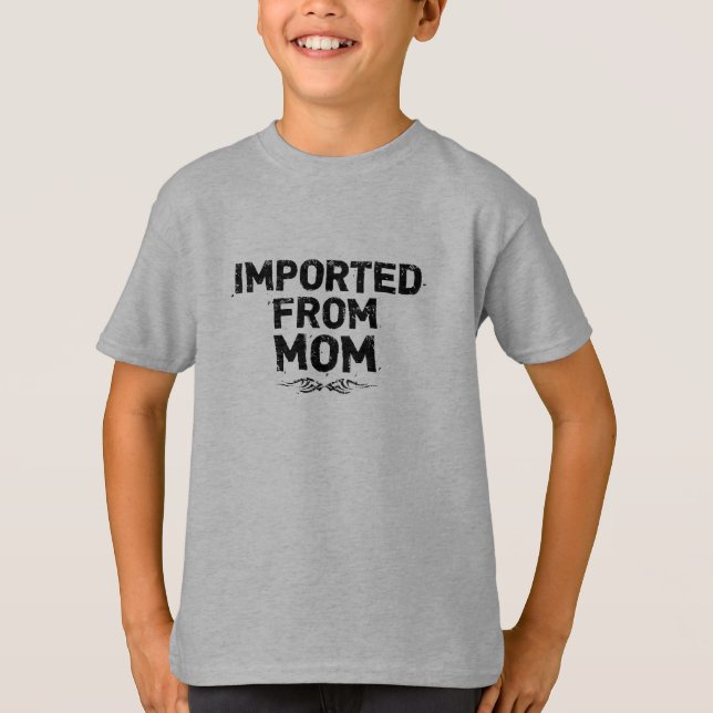 Importerat från mamman (den svart designen) - t-shirt (Framsida)