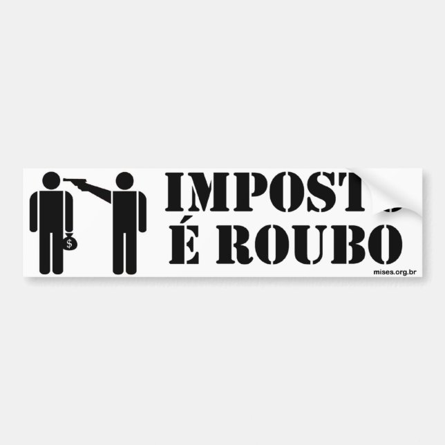 Imposto é Roubo Bildekal (Framsidan)