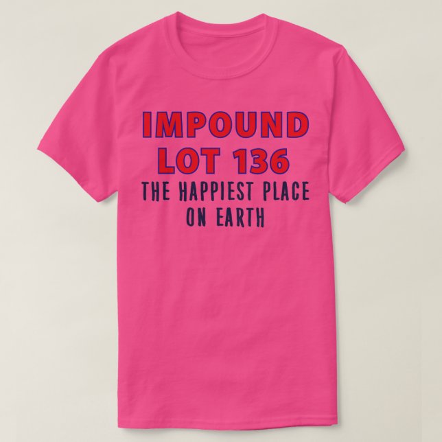 Impound Lot T Shirt (Design framsida)