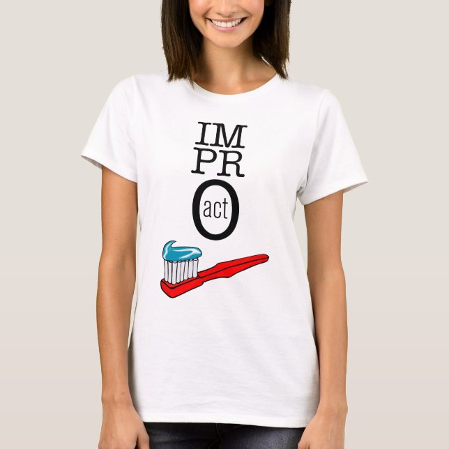 Impro AGERAR - tandborsten T Shirt (Framsida)