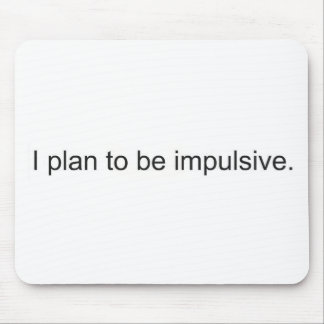 Impulsivt Musmatta