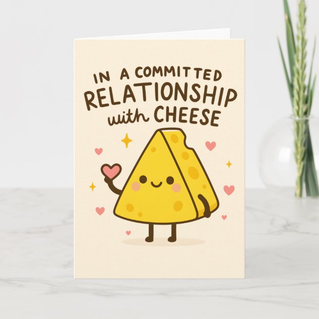 In a Committed Relationship with Cheese Lover Helgkort (Framsida)