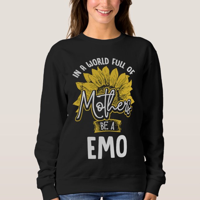 In A World Full Of Mothers be a Emo T Shirt (Framsida)