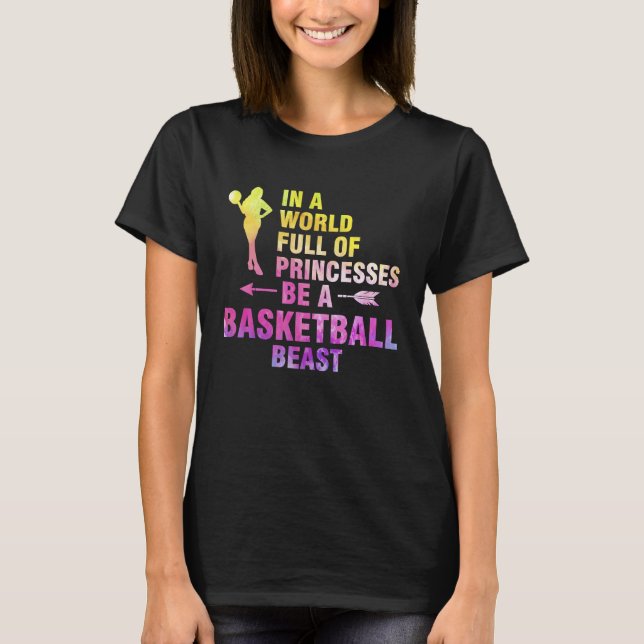 in a world full of princesses basketball basketbal t shirt (Framsida)