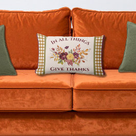 In All Things Give Thanks Autumn Floral Lumbarkudde