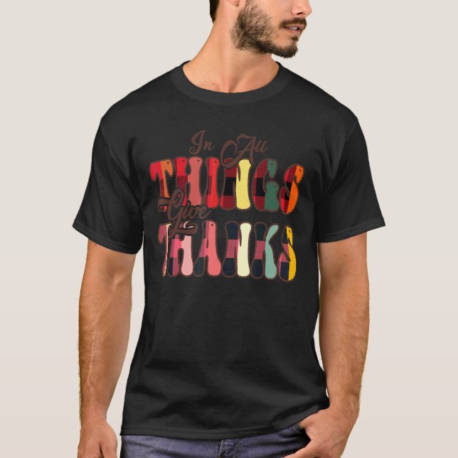 In All Things Give Thanks Groovy Leopard Thanksgiv T Shirt (Framsida)