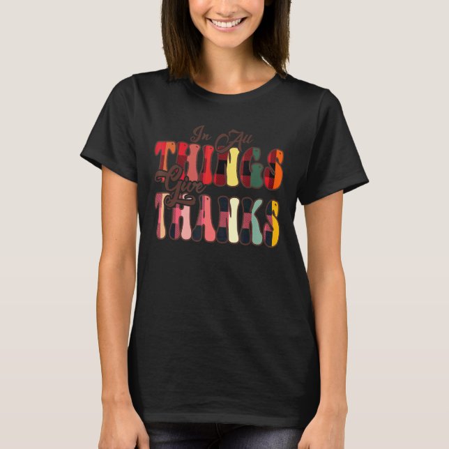 In All Things Give Thanks Groovy Leopard Thanksgiv T Shirt (Framsida)