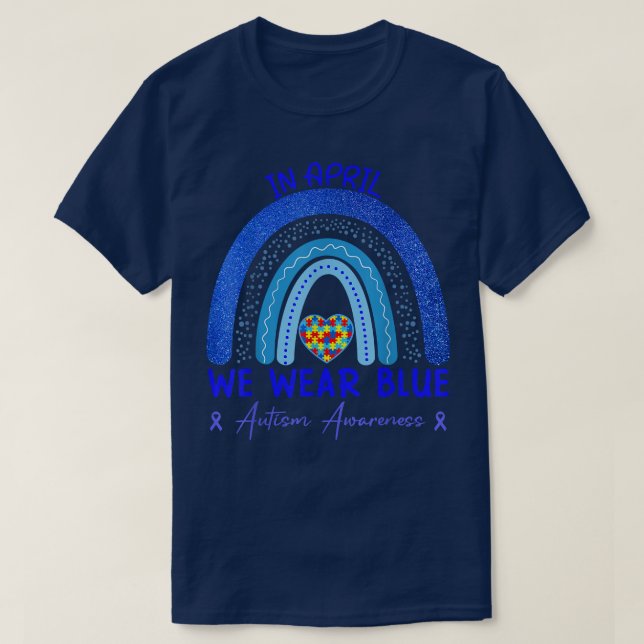 In April We Wear Blue Autism Awareness Month Puzzl T Shirt (Design framsida)