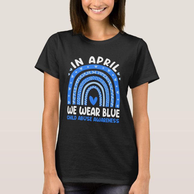 In April We Wear Blue Child Abuse Prevention Aware T Shirt (Framsida)