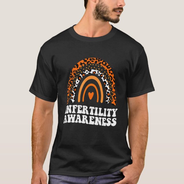 In April We Wear Orange Infertility Awareness Week T Shirt (Framsida)