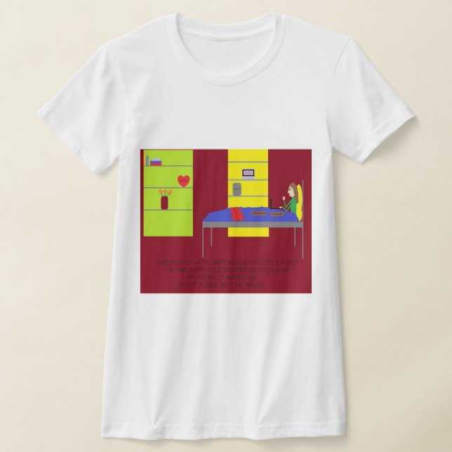 In Bed Until Noon T Shirt (Laydown)