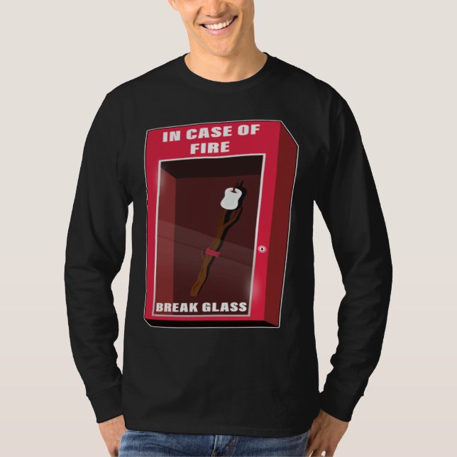 In Case Of Fire Break Glass Marshmallow Camping Ro T Shirt (Framsida)