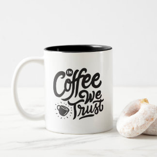 In Coffee We Trust, Tvåtons Kaffemug Två-Tonad Mugg