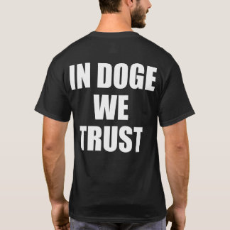"IN DOGE WE TRUST", dubbla-sidig T-Shirt