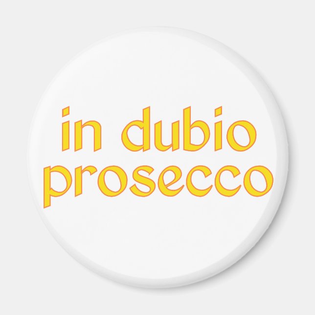 in dubio prosecco magnet (Framsidan)
