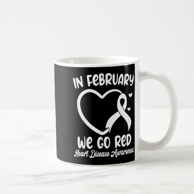 In February We Go Red Heart Disease Awareness Mont Kaffemugg (Höger)