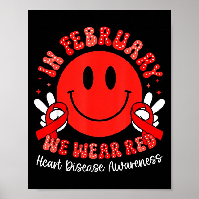 In February We Wear Red Chd Awareness Heart Diseas Poster (Framsidan)