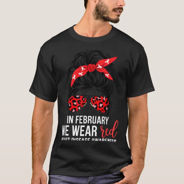 In February We Wear Red Chd Heart Disease Awarenes T Shirt (Framsida)
