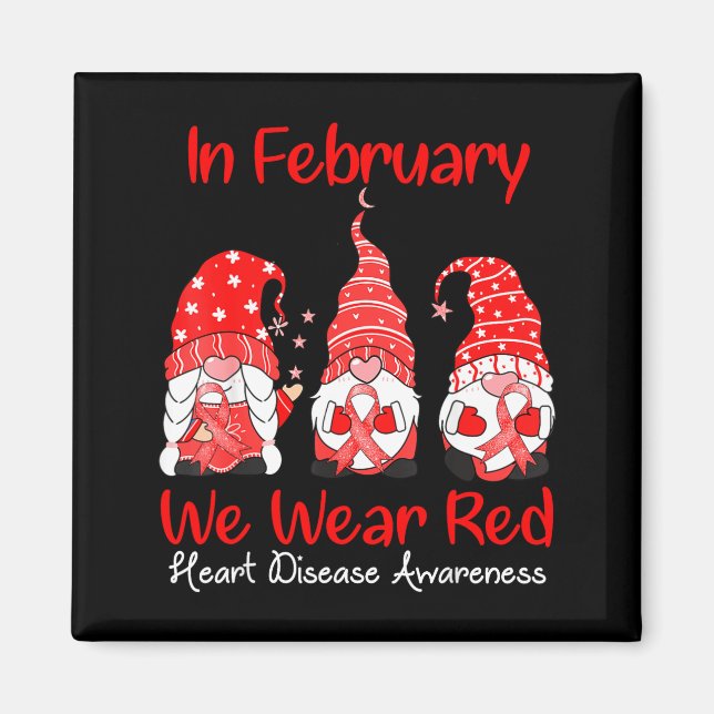 In February We Wear Red Three Gnomes Heart Disease Magnet (Framsidan)