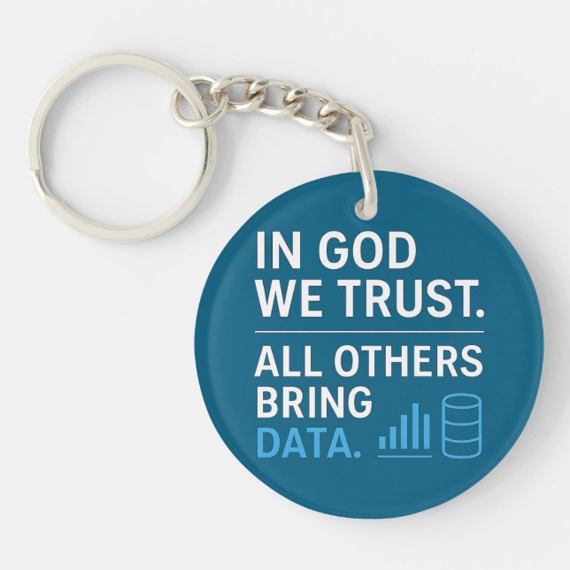 In God We Trust All Others Bring Data Lean Quote (Framsidan)