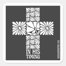 In His Timing Christian Sticker Faith Cross Floral Fyrkantigt Klistermärke