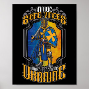 In Hoc Signo Vinces Ukrainas väpnade styrkor Milit Poster