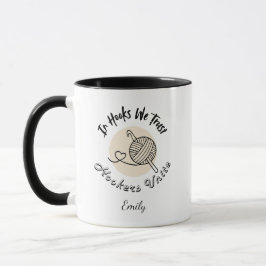In Hooks We Trust Crochet Mom Custom Mugg