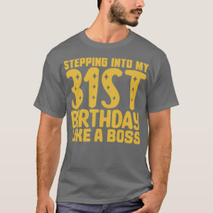 In i 31ans födelsedag som en Chef 2 T Shirt