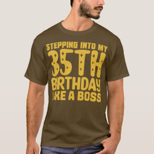 In i 35ens födelsedag som en Chef 2 T Shirt