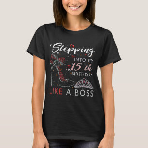 In i min 15:e födelsedag som en högste Chef T Shirt