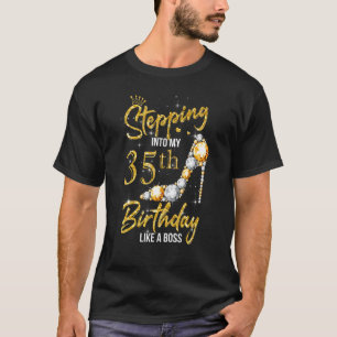 In i min 35e Birthday Women Högklackar 35 T Shirt