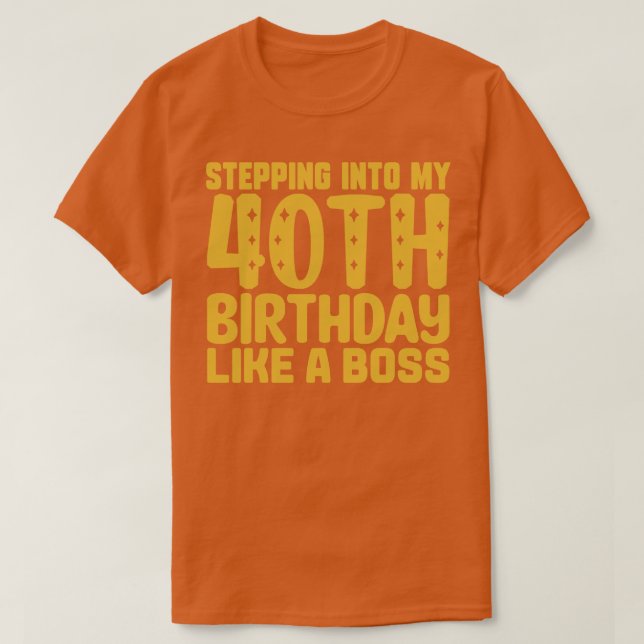 In i min 40:e födelsedag som en Chef 2 T Shirt (Design framsida)