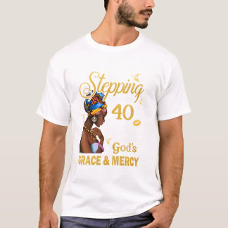 In i min 40:e födelsedag t shirt