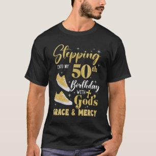 In i min 50:e födelsedag med gudars Grace och T Shirt