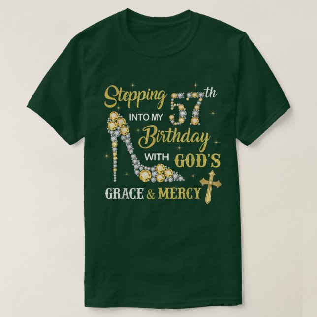 In i min 57:e födelsedag med Guds Grace och T Shirt (Design framsida)