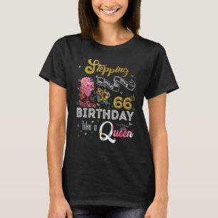 In i min 66:e födelsedag som en drottning 66 Yea T Shirt