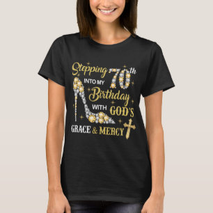 In i min 70:e dag med Guds nåd T Shirt