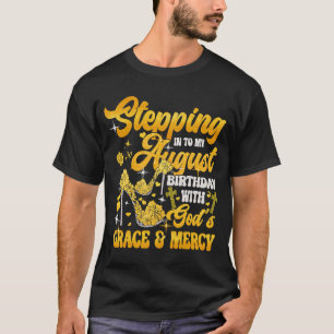 In i min augusti-födelsedag med gudskåran A T Shirt
