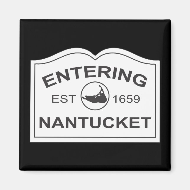 In i Nantucket Est. 1659 Inloggning i svartvitt Magnet (Framsidan)