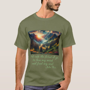 "...in i skogen går jag..." John Muir-citat Herr T Shirt