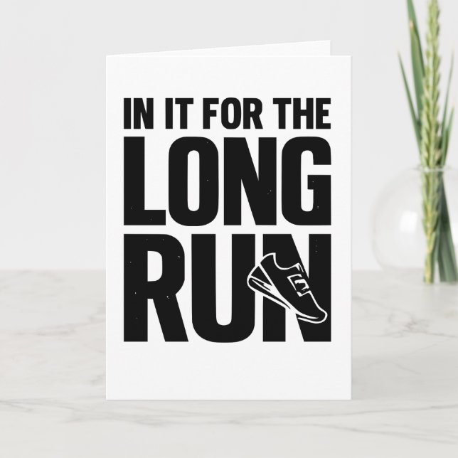 in It for The Long Run Runner Pun Running Quote Kort (Framsida)