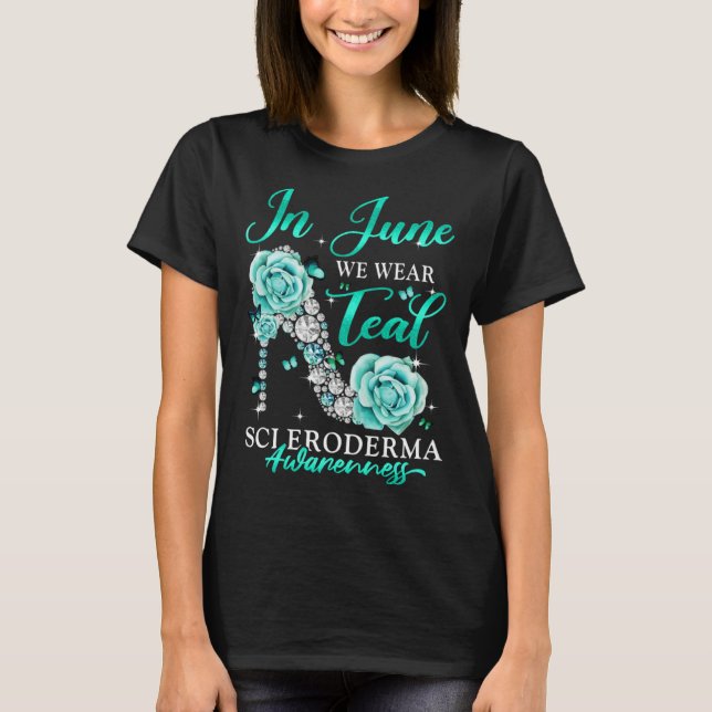 In June We Wear Teal Butterfly Scleroderma Awarene T Shirt (Framsida)