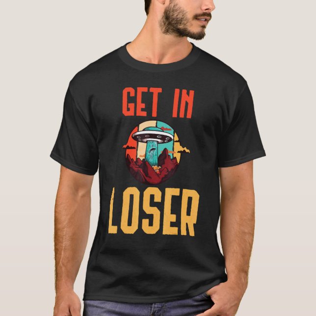 In Loser Alien Abduction Alien Spaceship Univ T Shirt (Framsida)