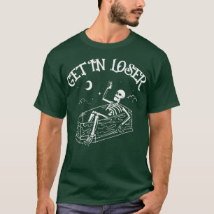 In Loser Skeleton in Coffin Spooky Halloween F T Shirt