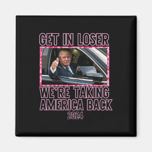 In Loser Vi tar Amerika tillbaka 2024 Magnet