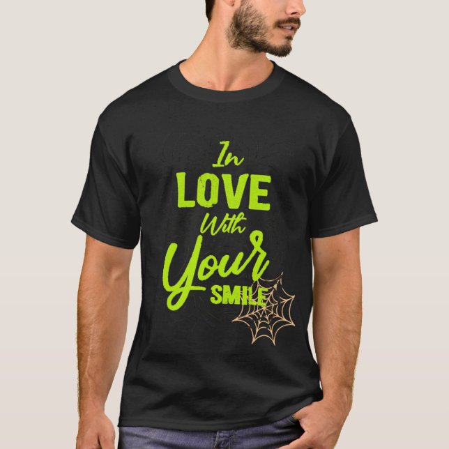 In love with your smile t shirt (Framsida)