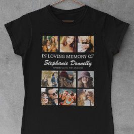 In Loving Memory 9-Foto Minnes-T-Shirt T Shirt