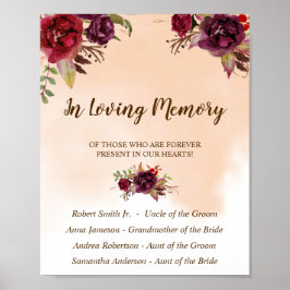 In Loving Memory Burgundy Flowers Bröllop Sign Poster