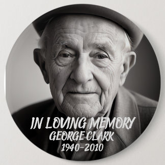 In loving memory modern custom photo button knapp