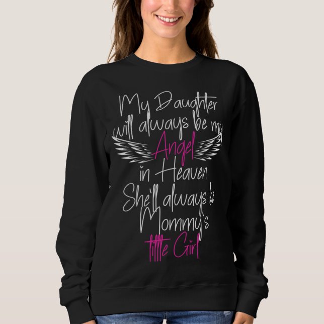 In Loving Memory of my daughter My Angel in Heaven T Shirt (Framsida)